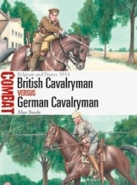 066 British Cavalryman vs German Cavalryman: Belgium and France 1914