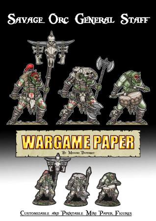 Savage Orc General Staff &ndash; Customizable & Printable Paper Mini Figurines