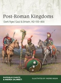248 Post-Roman Kingdoms: Dark Ages Gaul & Britain, AD 450-800