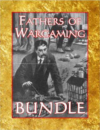 Fathers of Wargaming (Bundle)