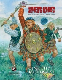 HEROIC: Wargame Skirmish Rules for Any Period