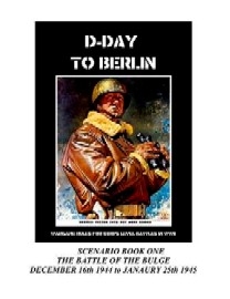 D-DAY TO BERLIN: Scenario Book One