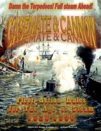 Casemate and Cannon: Fleet Action Rules for the Age of Steam 1920-1890