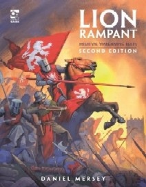 Lion Rampant: Medieval Wargaming Rules 2nd Edition
