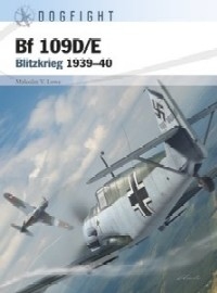 003 BF 109D/E: Blitzkrieg 1939-40