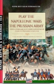  PLAY THE NAPOLEONIC WARS: The Prussian Army – Paper Soldiers