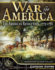WAR FOR AMERICA: The American Revolution, 1775-1782 Wargame