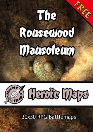 Heroic Maps – The Rousewood Mausoleum