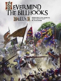 Never Mind the Billhooks: Deluxe Edition 