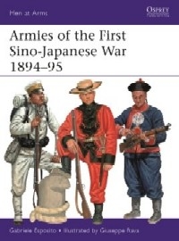  548 ARMIES OF THE FIRST SINO-JAPANESE WAR: 1894-95