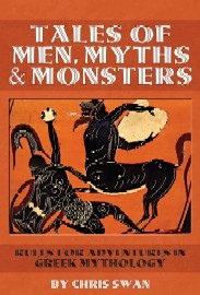 Tales of Men, Myths & Monsters: Rules for Adventures in Greek Mythology