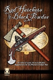 Horse & Musket Rules: Red Hatchets and Black Powder – F&I Wars