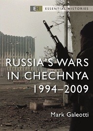 078 RUSSIA'S WARS IN CHECHNYA 1994-2009