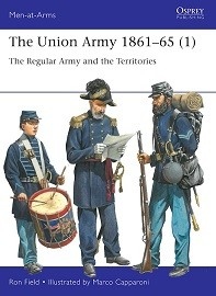 553 THE UNION ARMY 1861-65 (1): The Regular Army and the Territories