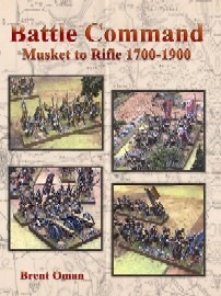 Battle Command: Musket to Rifle 1700-1900 Rules