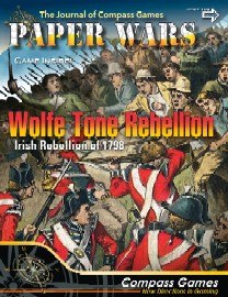 Paper Wars Issue 104: Wolfe Tone Rebellion – Irish Rebellion of 1798