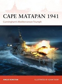 397 Cape Matapan 1941: Cunningham's Mediterranean Triumph
