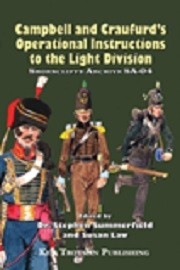 The Shorncliffe Archive 4: Campbell & Craufurd's Operational Instructions to the Light Division