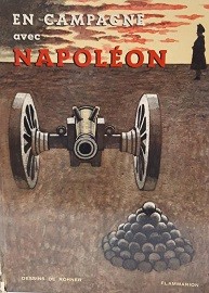 En Campagne Avec Napoleon 