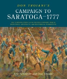 Don Troiani's Campaign to Saratoga 1777: The Turning Point of the Revolution 