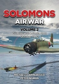 Solomons Air War: Volume 2 – Guadalcanal & Santa Cruz October 1942