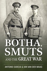 Botha, Smuts & the Great War