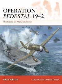 394 Operation Pedestal 1942: The Battle for Malta's Lifeline