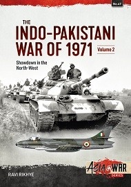 Indo-Pakistani War of 1971: Vol. 2 Showdown in the North-West 