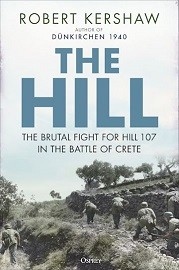  THE HILL: The Brutal Fight for Hill 107 in the Battle of Cretecover