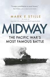 Midway: The Pacific War's Most Famous Battle