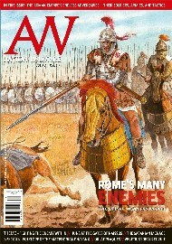 Ancient Warfare: Volume 17.3: Rome's Many Enemies