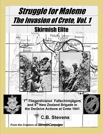  SKIRMISH ELITE #02: Invasion of Crete Volume 1 – Maleme