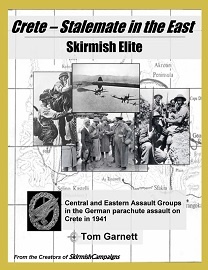  SKIRMISH ELITE #05: Crete – Stalemate in the East