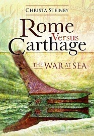  ROME VERSUS CARTHAGE: The War at Sea