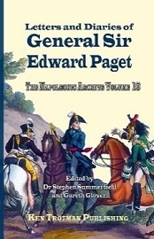  LETTERS AND MEMORIALS OF THE GENERAL SIR EDWARD PAGET: Napoleonic Archive 18