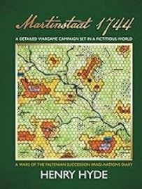 Martinstaat 1744: A Detailed Wargame Campaign Set In A Fictitious World