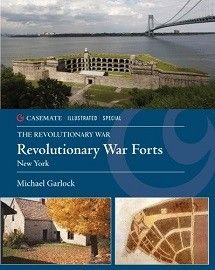 Revolutionary War Forts: New York