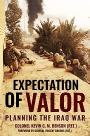 Expectation of Valor: Planning the Iraq War