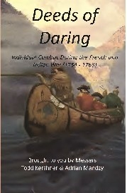 Deeds of Daring: Individual Combat During the French & Indian War (1754-1763)