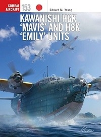 153 Kawanishi H6K <em>Mavis</em> & H8K Emily Units