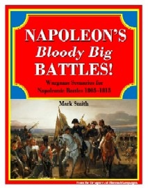 Napoleon's Bloody Big Battles: 1805-1815 