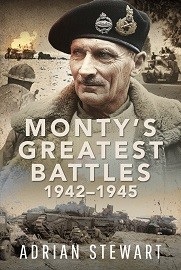 Monty's Greatest Battles: 1942-1945