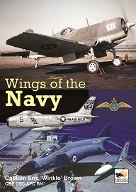  WINGS OF THE NAVY: Testing British and U.S. Carrier Aircraft