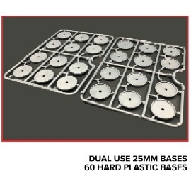  25mm DUAL U.S.E BASES: 60 Hard Plastic Bases