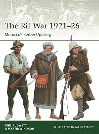 257 The Rif War 1921-26: Morocco's Berber Uprising