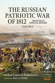 The Russian Patriotic War of 1812 Volume 2: The Russian Official History