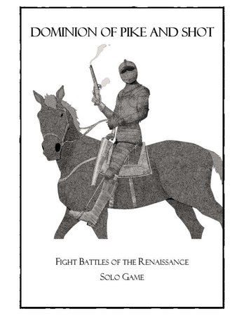Dominion of Pike and Shot