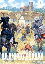 On Bloody Ground: El Cid & The Reconquista