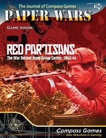 Paper Wars Issue 110: Red Partisans – The War Behind Army Group Center, 1942-44