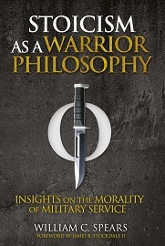  STOICISM AS A WARRIOR PHILOSOPHY: Insights on the Morality of Military Service